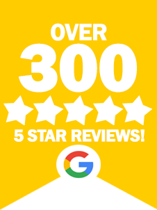 over 300 5 star Google Reviews